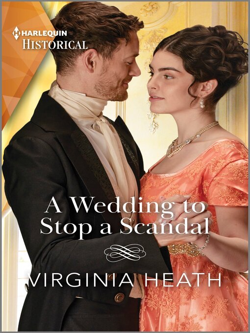 Title details for A Wedding to Stop a Scandal by Virginia Heath - Available